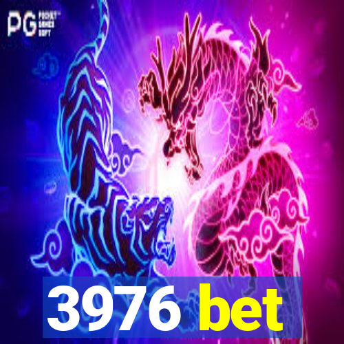 3976 bet